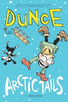 Paperback Dunce: Arctic Tails Book
