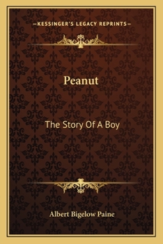 Paperback Peanut: The Story Of A Boy Book