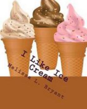 Paperback I Like Ice Cream Book