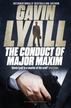 The Conduct of Major Maxim - Book #2 of the Harry Maxim