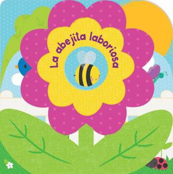 Board book La Abejita Laboriosa [Spanish] Book