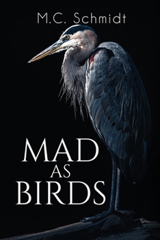 Paperback Mad as Birds Book