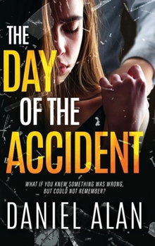 Hardcover The Day of the Accident [Large Print] Book