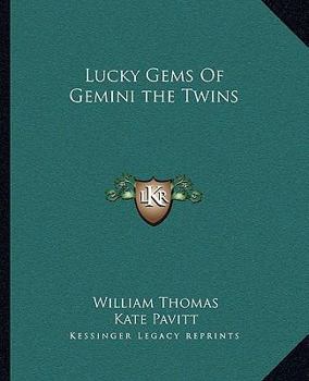 Paperback Lucky Gems Of Gemini the Twins Book