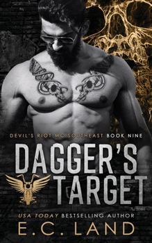 Dagger's Target - Book #9 of the Devil's Riot MC: Southeast