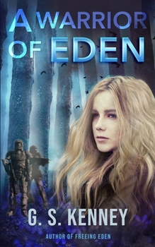 Paperback A Warrior of Eden: A Coming-of-Age Science Fiction Novella Book