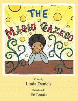 Paperback The Magic Gazebo Book