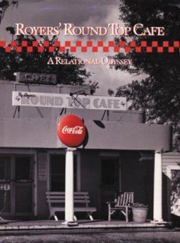 Hardcover Royers' Round Top Cafe: A Relational Odyssey Book