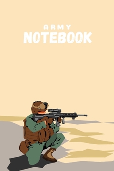 Paperback Army Notebook: Army gifts for soldiers and army lovers and men and women - Lined notebook/journal/logbook Book