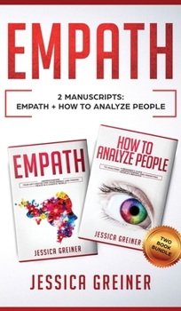 Hardcover Empath: 2 Manuscripts: Empath And How To Analyze People Book