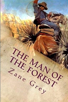 Paperback The Man of the Forest Illustrated Book