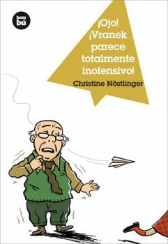 Paperback ¡Ojo! ¡Vranek Parece Totalmente Inofensivo! [Spanish] Book