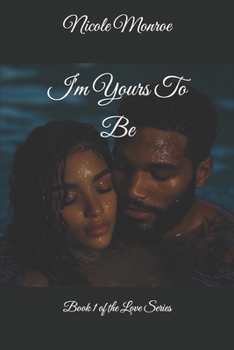 Paperback I'm Yours To Be Book