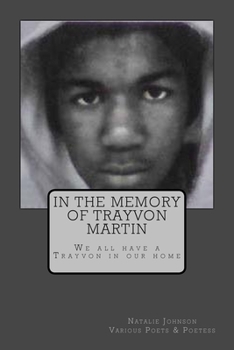 Paperback In The Memory of Trayvon Martin Book