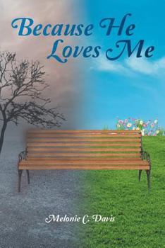 Paperback Because He Loves Me Book
