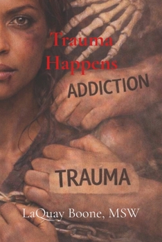 Paperback Trauma Happens [Large Print] Book