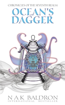 Ocean's Dagger (Chronicles of the Seventh Realm) - Book #2 of the Ren's Tale