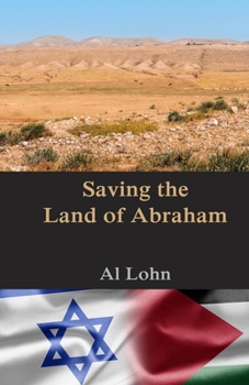 Paperback Saving the Land of Abraham Book