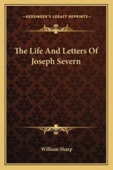 Paperback The Life And Letters Of Joseph Severn Book