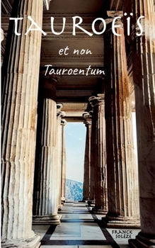 Paperback Tauroeïs et non Tauroentum [French] Book