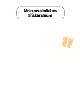 Mein persönliches Stickeralbum: Stickeralbum Frohe Weihnachten (German Edition)