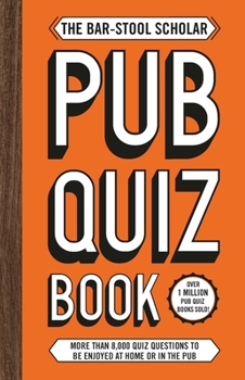 Paperback The Bar-Stool Scholar Pub Quiz Book