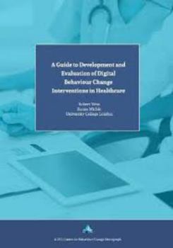Paperback A Guide to Development and Evaluation of Digital Behaviour Change Interventions in Healthcare Book