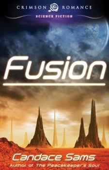 Fusion - Book #1 of the Crimson Romance