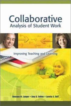 Paperback Collaborative Analysis of Student Work: Improving Teaching and Learning Book