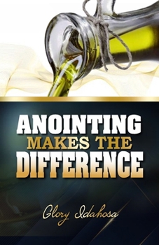 Paperback Anointing Makes the Difference Book