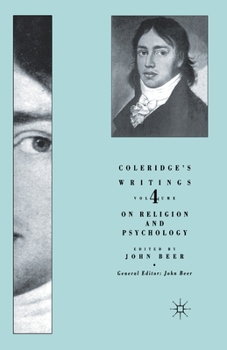 Colridge's Writing: Volume 4 on Religion and Psychology: On Religion and Psychology