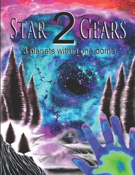 Paperback Star Gears 2: 3 planets within one dome. Book
