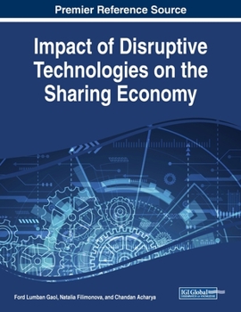 Paperback Impact of Disruptive Technologies on the Sharing Economy Book