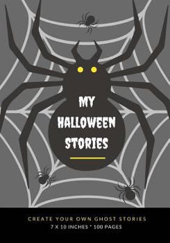 Paperback My Halloween Stories: Create Your Own Ghost Stories, 100 Pages, Graveyard Gray Book