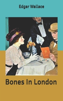 Bones In London