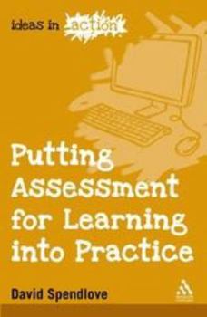 Paperback Putting Assessment for Learning into Practice Book