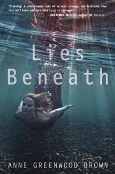 Lies Beneath - Book #1 of the Lies Beneath