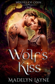 Paperback Wolf's Kiss (Wølves Of Odin) Book