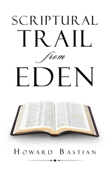 Paperback Scriptural Trail from Eden Book