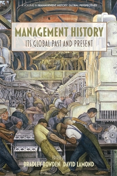 Management History: Its Global Past & Present (HC)