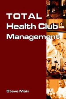 Paperback Total Health Club Management Book