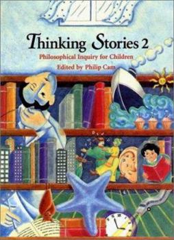 Paperback Thinking Stories 2 (The Children's Philosophy Series) Book