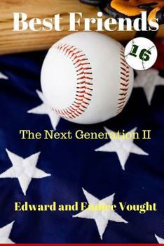 Paperback Best Friends 16: The Next generation II Book