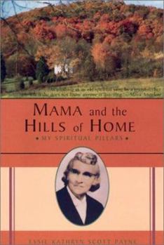 Paperback Mama and the Hills of Home Book