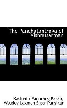 The Panchatantraka of Vishnusarman