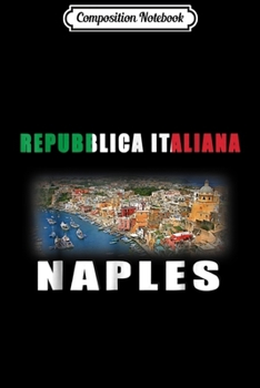 Composition Notebook: Retro Naples-Italy Souvenir Style Italian  Journal/Notebook Blank Lined Ruled 6x9 100 Pages