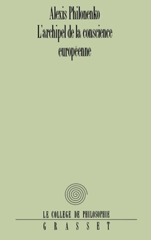 Paperback L'archipel de la conscience européenne [French] Book