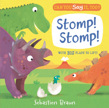 Board book Can You Say It, Too? Stomp! Stomp! Book
