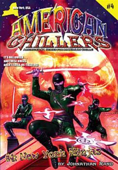 New York Ninjas - Book #4 of the American Chillers
