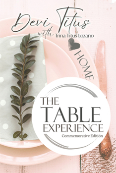 Paperback The Table Experience: Commemorative Edition Book